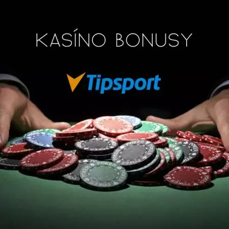 TIPSPORT CASINO BONUS 2022 – prehľad všetkých online bonusov
