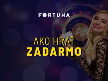 Ako hrať Fortuna casino zadarmo a vyhrať reálne peniaze?