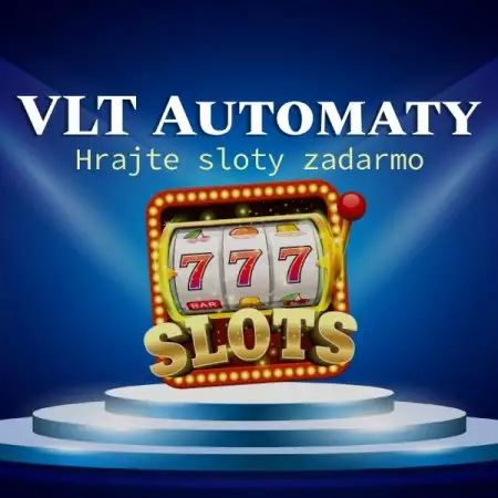 VLT AUTOMATY ONLINE na Slovensku v roku 2023. Ako hrať zadarmo a vyhrať!