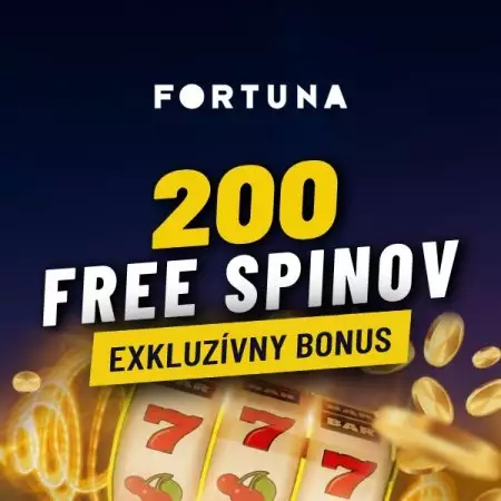 Exkluzívny Fortuna casino bonus – Berte 200 free spinov za registráciu!