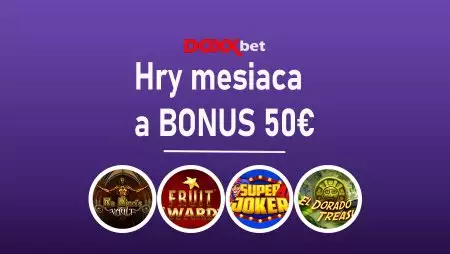Bonus 50€ na Hry mesiaca v Doxxbet casino