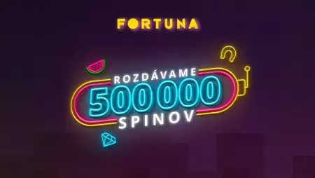 50 FREE SPINOV pre každého. Fortuna kasíno rozdá celkom až 500 000 spinov zadarmo!