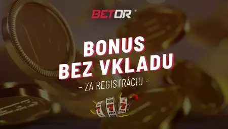 Betor casino bonus bez vkladu za registráciu vo výške 5 EUR