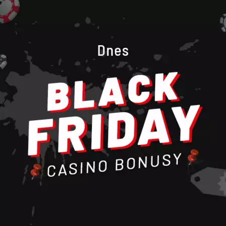 Black Friday casino bonusy zdarma – Piatok, 24. 11. 2023