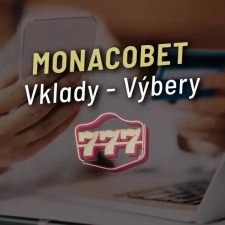 Monacobet casino vklady a výbery – SMS vklad, Payout, ApplePay, CardPay a ďalšie