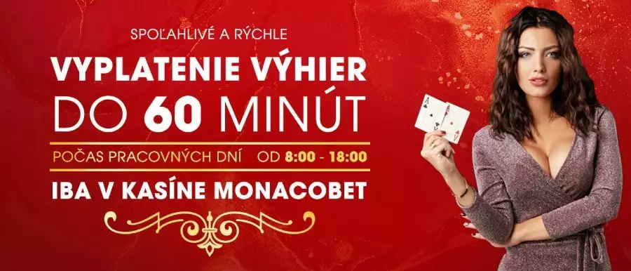 Monacobet casino vyplatenie výhry do 60 minút