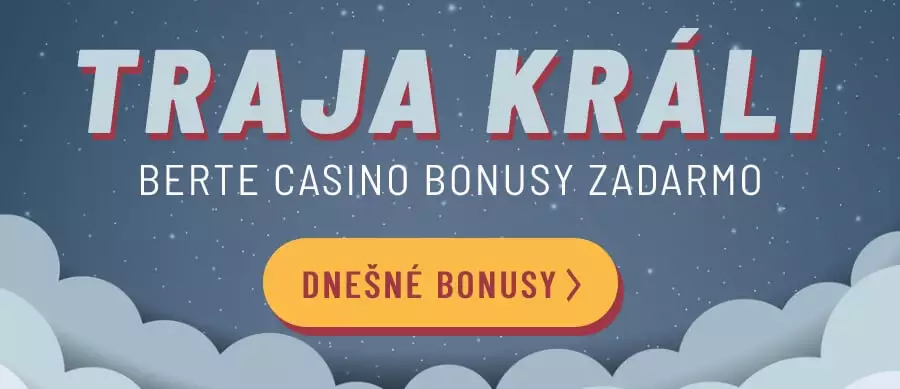 Traja králi casino bonus zadarmo