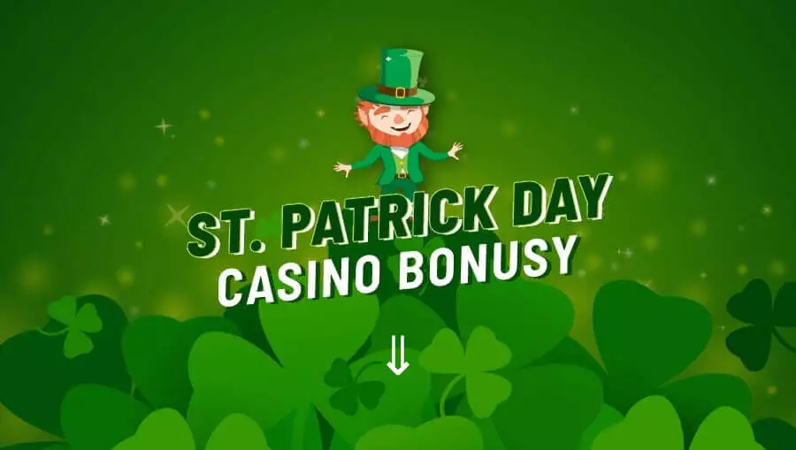 St. Patrick Day Casino Bonus - free spiny zadarmo dnes