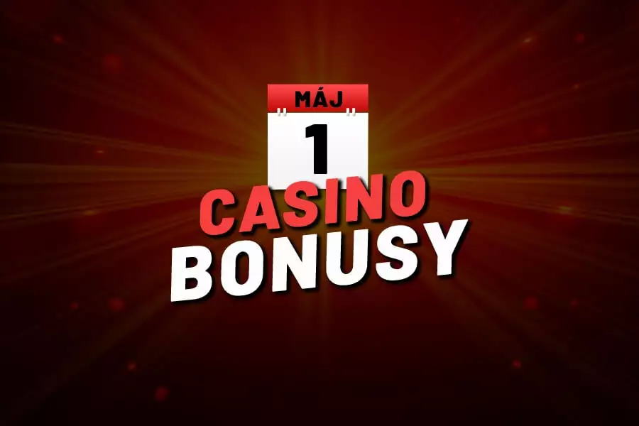 1. máj casino bonus zadarmo