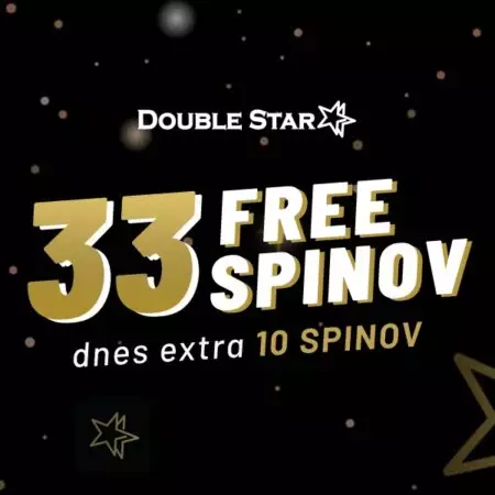 Doublestar free spiny dnes – Berte 33 + 10 free spinov zadarmo