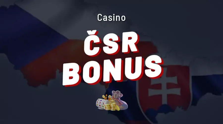 ČSR casino bonusy zadarmo dnes v online kasínach