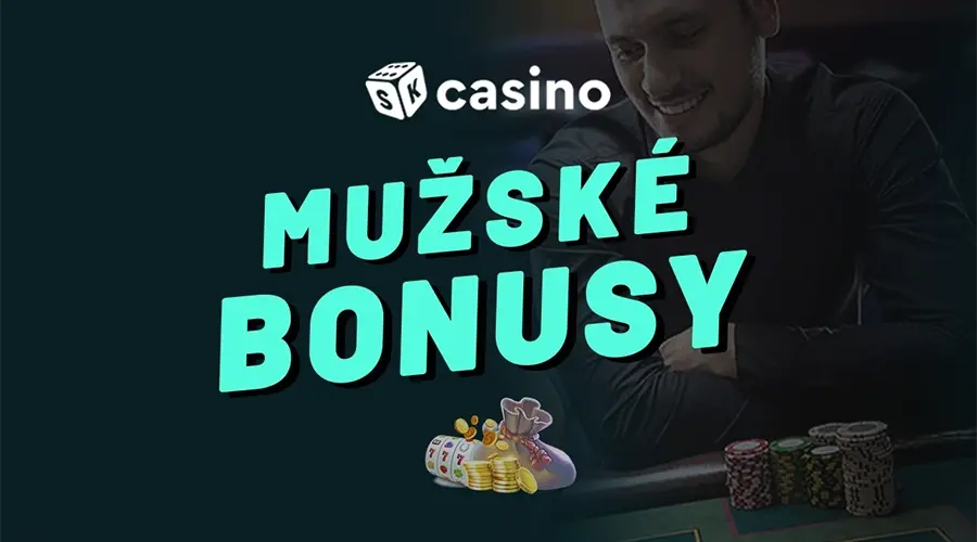 Mužské casino bonusy dnes