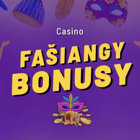 Fašiangy casino bonus 2023 – Slovenské online kasína rozdávajú free spiny zdarma