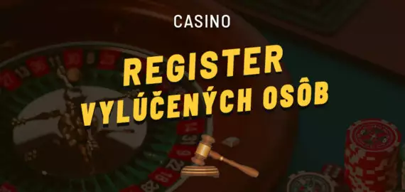 Register vylúčených osôb – Zápis, overenie, zoznam a aplikácia