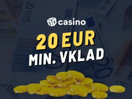 20€ vkladové online kasína – Najlepšie online kasína s vkladom 20 EUR