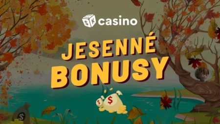 Jeseň casino bonus 2024 – Berte bonusy zadarmo počas jesenných dní