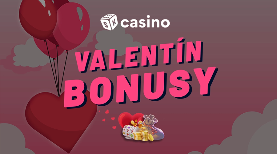 Valentin casino bonus dnes