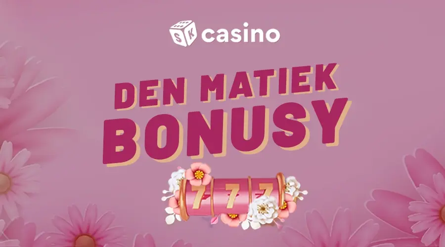Deň matiek casino bonus dnes 