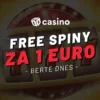 Free spiny za 1€ – Zahrajte si casino za 1 euro dnes a berte voľné točenia dnes