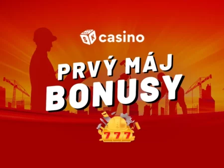 1. máj casino bonus 2024 – Oslávte sviatok práce s free spinmi a peniazmi zadarmo