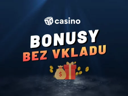 Casino bonus bez vkladu 2024 – Berte free spins zdarma a bonusy za registráciu