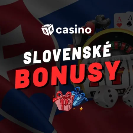 Slovenský casino bonus – Nezmeškajte dnešné špeciálne bonusy