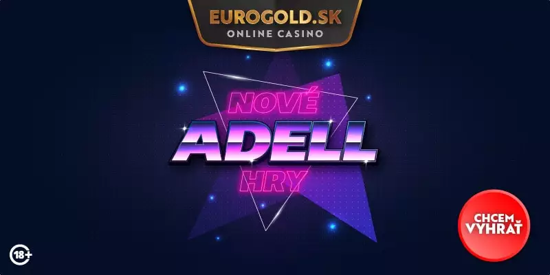 V Eurogold casino si zahráte nové automaty od Adell
