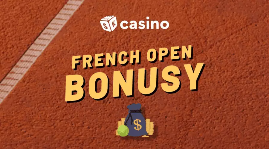 French open bonus