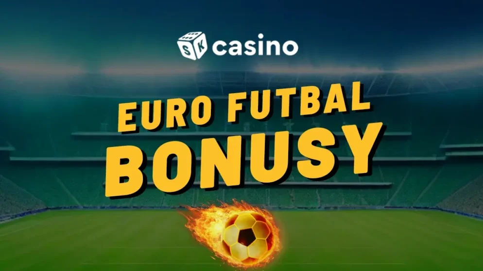 Euro futbal casino bonus 2025 – Najlepšie bonusy počas ME U21