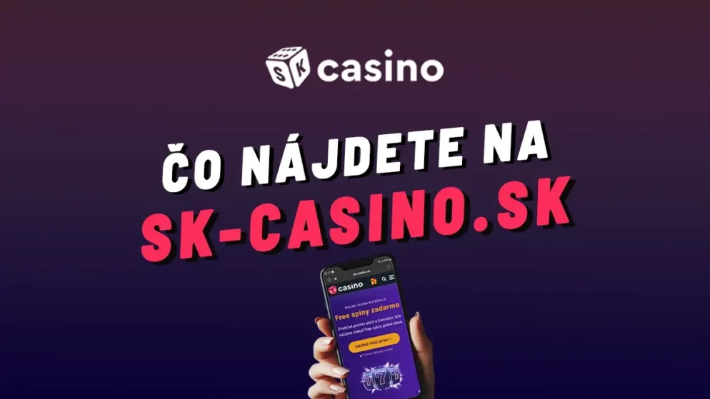 Sk casino 2024 – Čo nájdete v domove slovenských online kasín