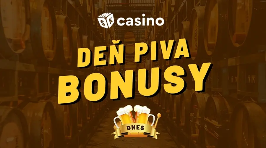 Deň piva casino bonus zadarmo