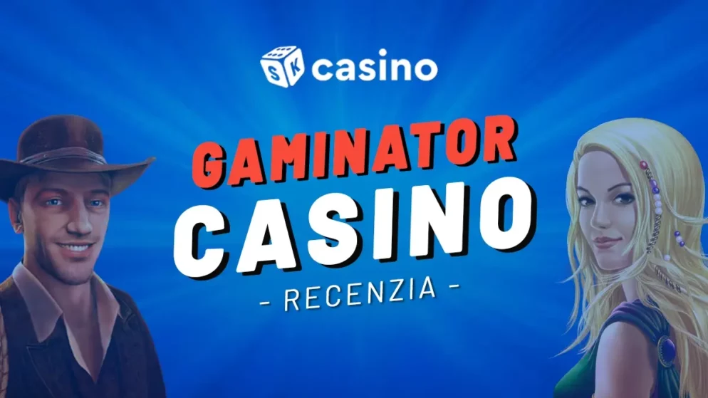 Gaminator casino 2024 – recenzia, bonusy a registrácia