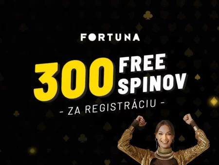 Fortuna free spiny dnes – Berte 300 free spinov bez rizika a ďalšie odmeny práve teraz!