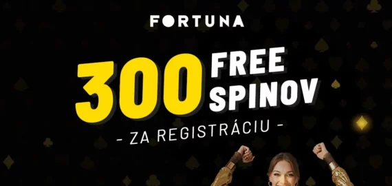 Fortuna free spiny dnes – Berte 300 free spinov bez rizika a ďalšie odmeny práve teraz!