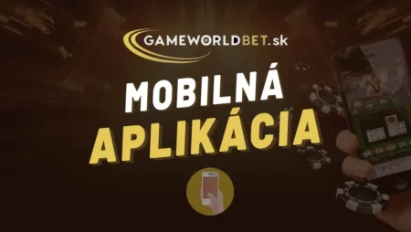 Gameworldbet aplikácia 2024 – Návod, ako hrať Game World casino v mobile