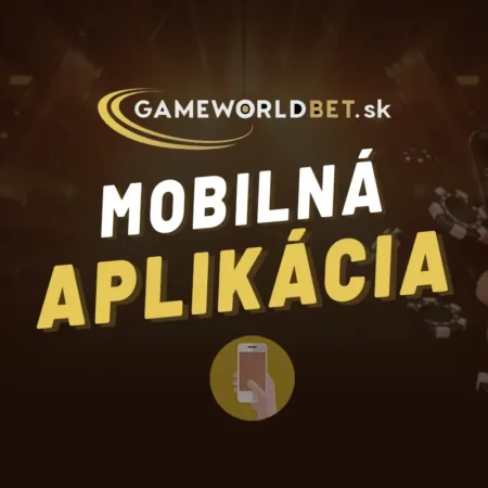 Gameworldbet aplikácia 2024 – Návod, ako hrať Game World casino v mobile