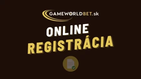 Gameworldbet registrácia 2024 – Návod, ako si vytvoriť hráčsky účet