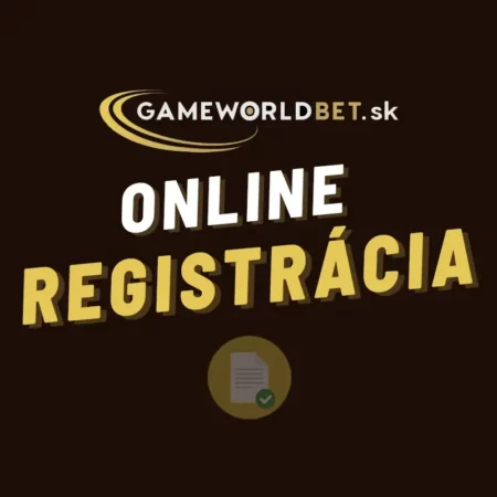 Gameworldbet registrácia 2024 – Návod, ako si vytvoriť hráčsky účet