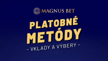 Magnusbet casino vklady a výbery v 2024 – Prehľad platobných metód