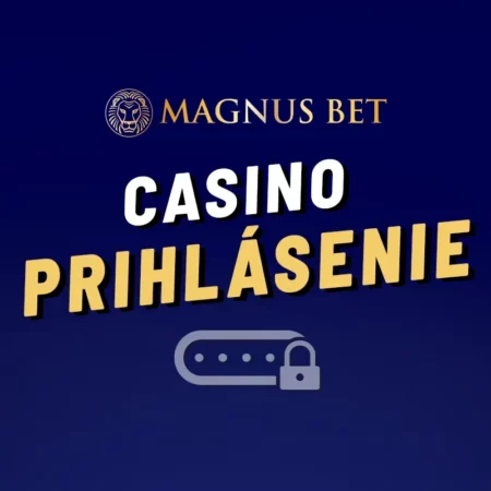 Magnusbet casino prihlásenie 2024 – návod, ako sa prihlásiť do kasína