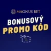 Magnusbet promo kód 2025 – Zistite, kde kód získať a ako ho uplatniť v kasíne