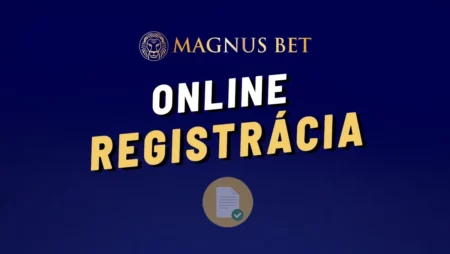 Magnus bet casino registrácia 2024 – Návod krok po kroku ako si vytvoriť účet