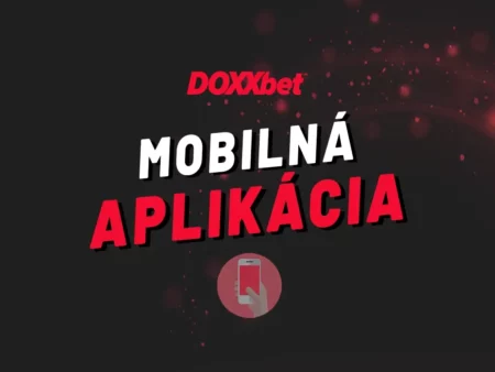 DOXXbet casino mobilná aplikácia 2025. Ako si Doxxbet apk stiahnuť a nainštalovať do zariadenia Android