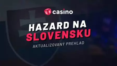 HAZARD NA SLOVENSKU 2024 – Sledujte aktualizovaný prehľad!