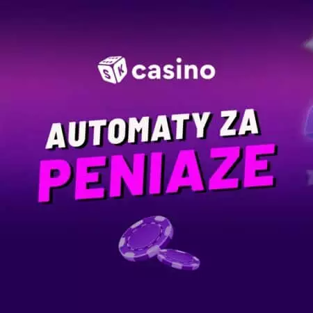 Hracie automaty za peniaze 2024 – Ako hrať online automaty za peniaze