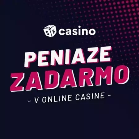 Ako získať peniaze zadarmo v online casine? Kompletný prehľad aj s návodom!