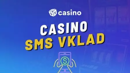 Online casino vklad cez SMS 2024 – Ktoré slovenské online kasína akceptujú SMS platbu mobilom