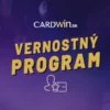 Cardwin vernostný program 2026 – Premeňte body za vernosť na peniaze zadarmo!