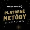 DoubleStar vklady a výbery – Prehľad platobných metód v roku 2025