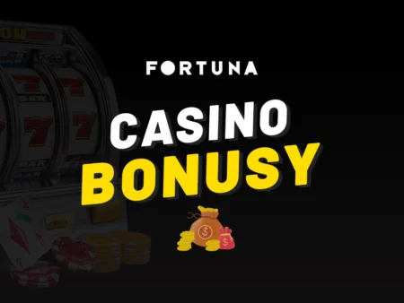 FORTUNA CASINO BONUS 2026 – Prehľad všetkých bonusov a promo akcií v online kasíne dnes